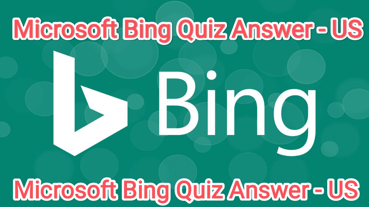 Microsoft Rewards Bing Homepage Quiz Questions and Answers (12-25-2022)