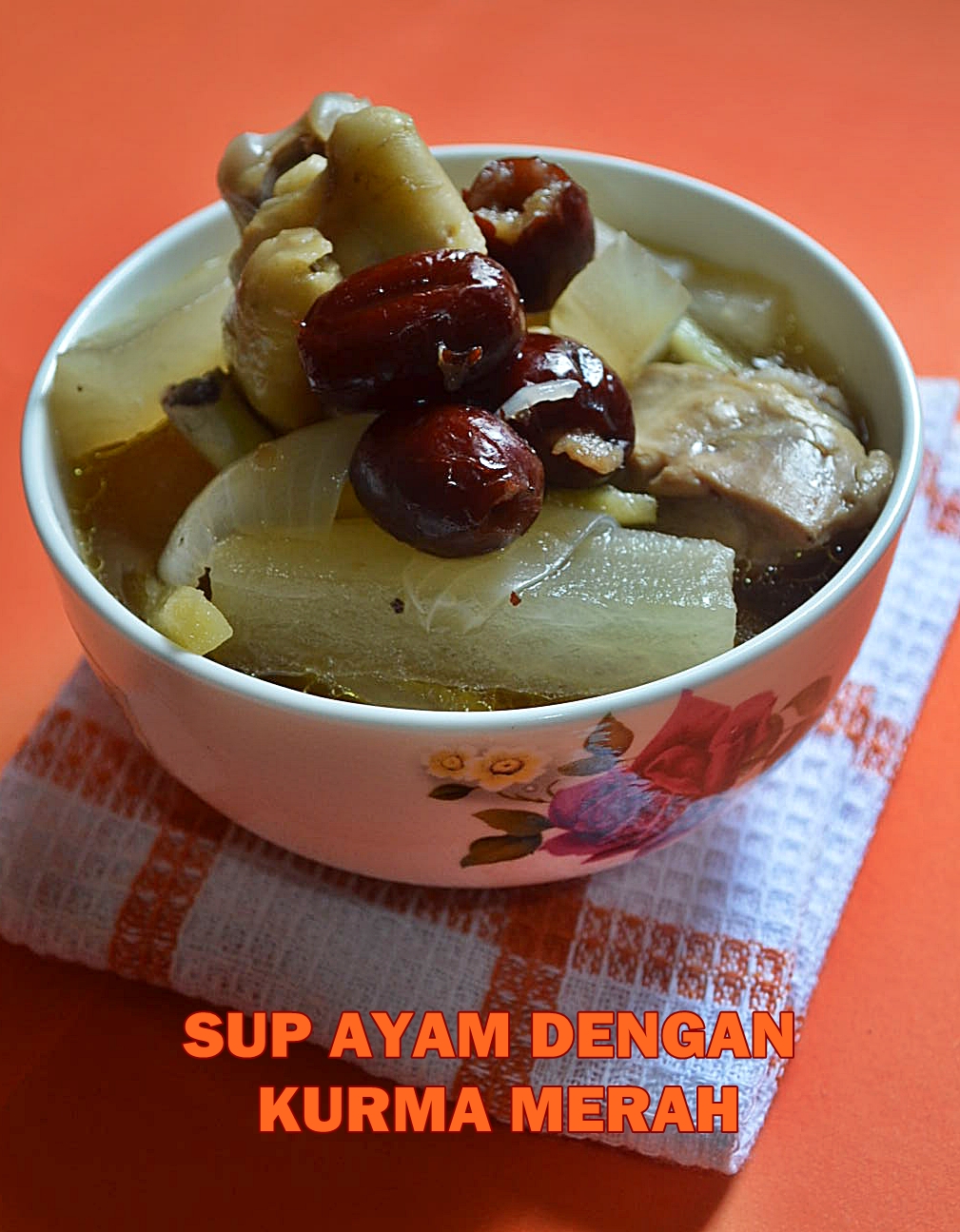 AMIE'S LITTLE KITCHEN: Sup Kurma Merah