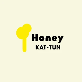 KAT-TUN Honey