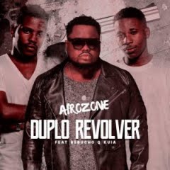 (Afro House) Duplo Revolver (feat. Bebucho Q Kuia) (2018) 