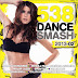 2325.-538 Dance Smash 2013 Vol 2 -Repack- (2013)    Trance, Club, Dance |