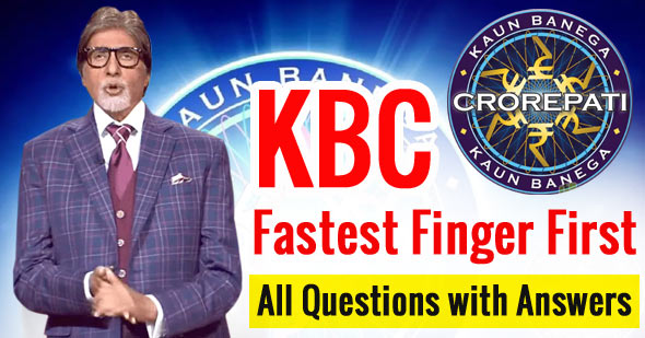 KBC Fastest Finger First Questions (All Questions) 