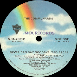 Never Can Say Goodbye (Shep Pettibone Remix) - The Communards