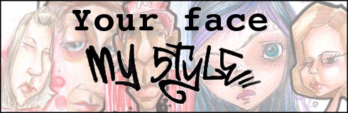 Your face My style