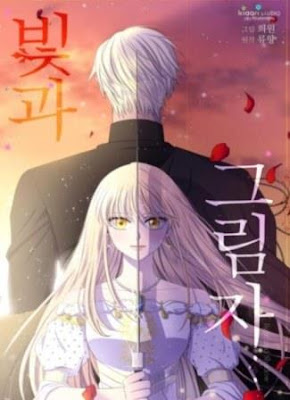 Manhwa Light And Shadow, genre Manhwa Light And Shadow, sinopsis Manhwa Light And Shadow, Who Made me a Princess, tanggal rilis Manhwa Light And Shadow, penulis Manhwa Light And Shadow