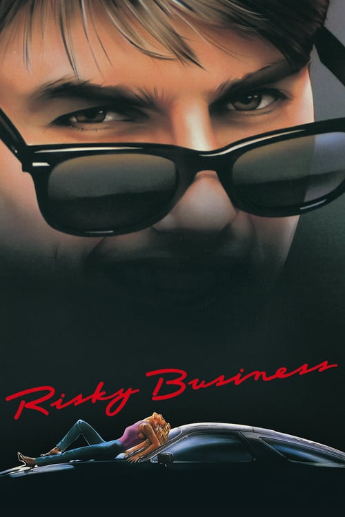 Regarder Risky Business 1983 Film Complet En Francais