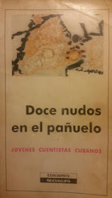 Resultado de imagen de Doce nudos del paÃ±uelo cuentos cubanos