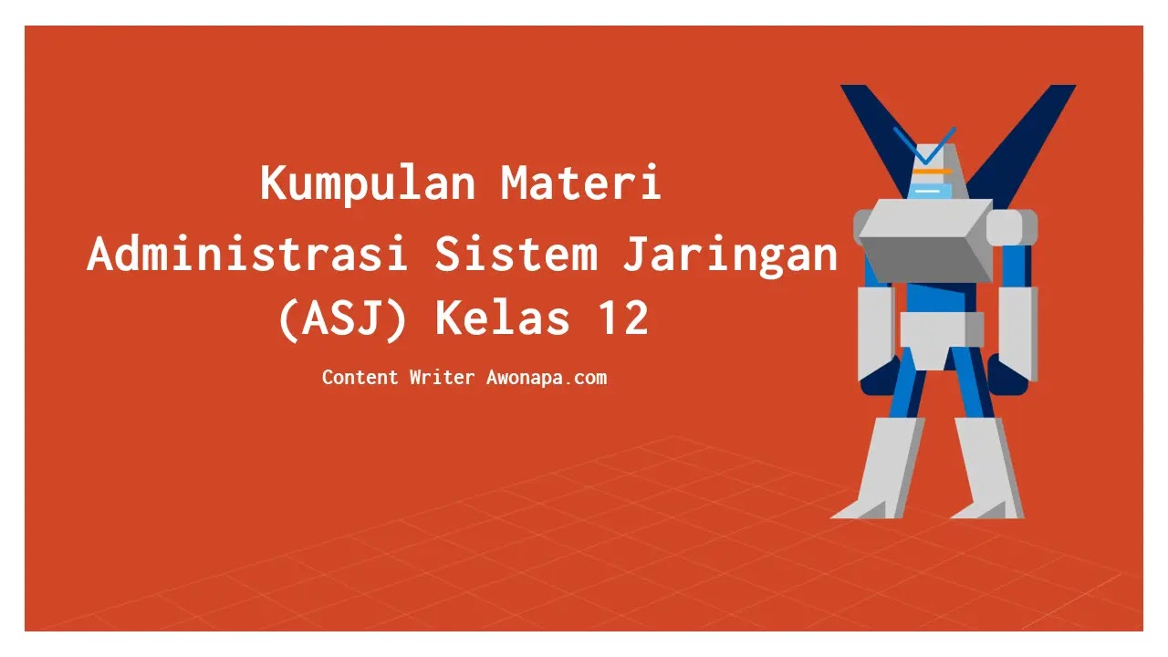 Administrasi Sistem Jaringan