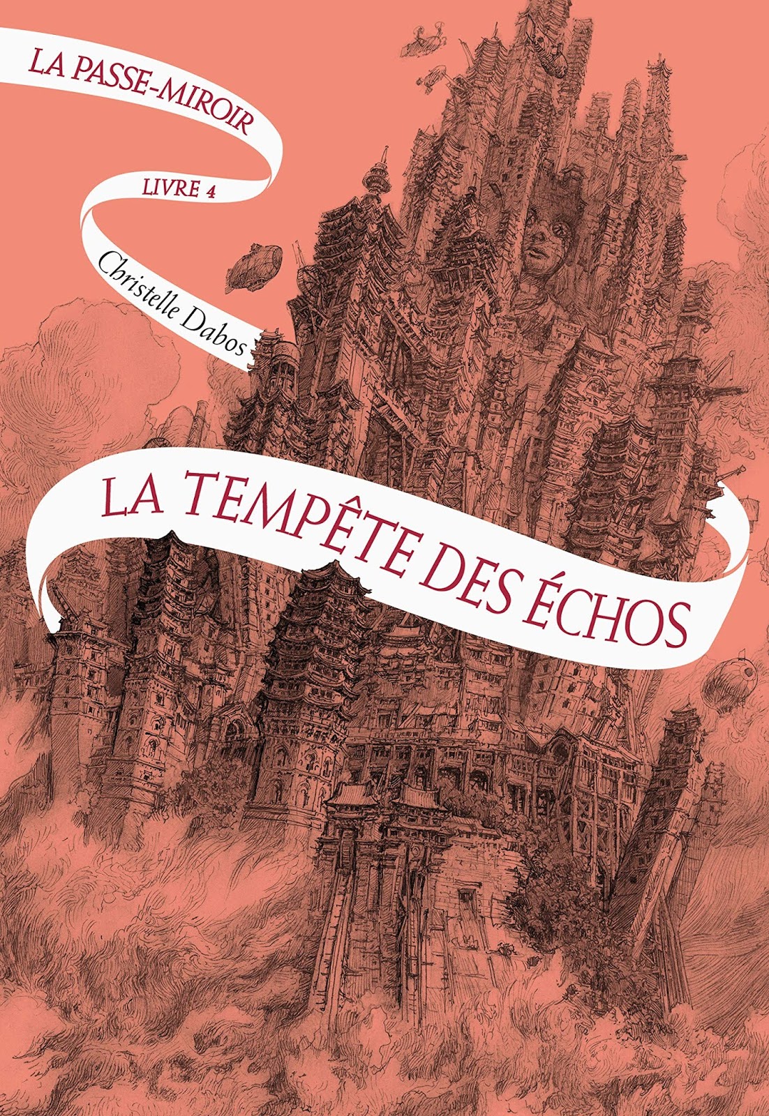 La Passe-miroir - Tome 4 : La Tempête des échos, Christelle Dabos