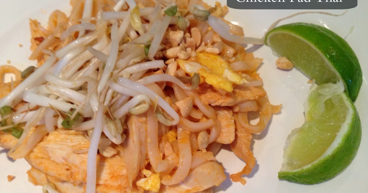 ann elliott: homemade chicken pad thai