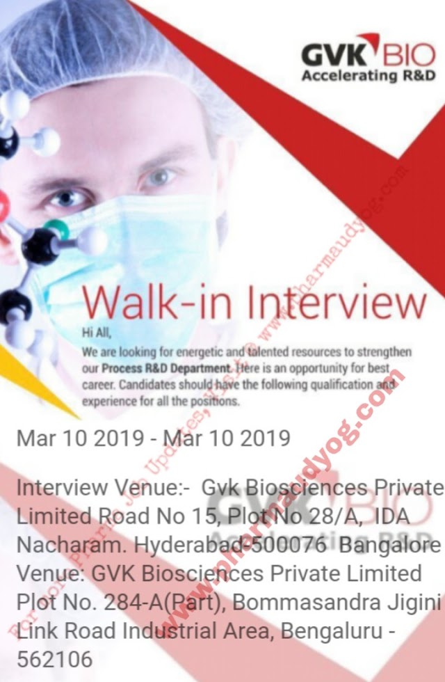GVK bio | Walk-in interview for Synthesis Chemist | 10th March 2019 | Hyderabad & Bangalore