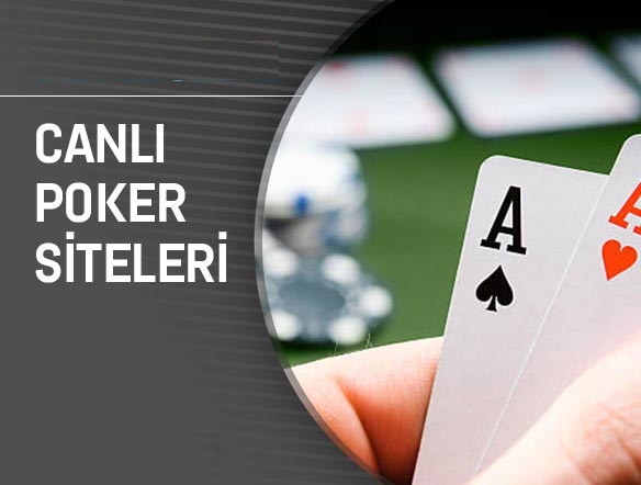 CANLI POKER SİTELERi