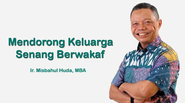 Mendorong Keluarga Senang Berwakaf