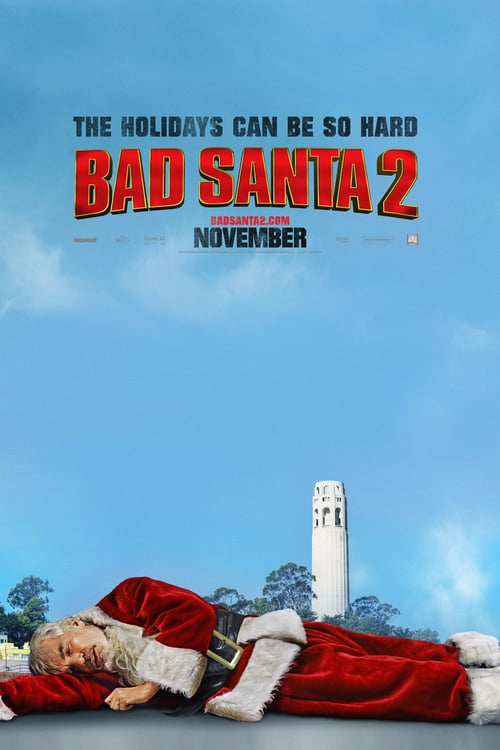 Regarder Bad Santa 2 2016 Film Complet En Francais