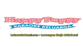Lowongan Kerja Happy Puppy Sukabumi Terbaru 2024