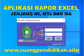 Download Aplikasi Rapor Excel Jenjang MI, MTs Dan MA Tahun 2021