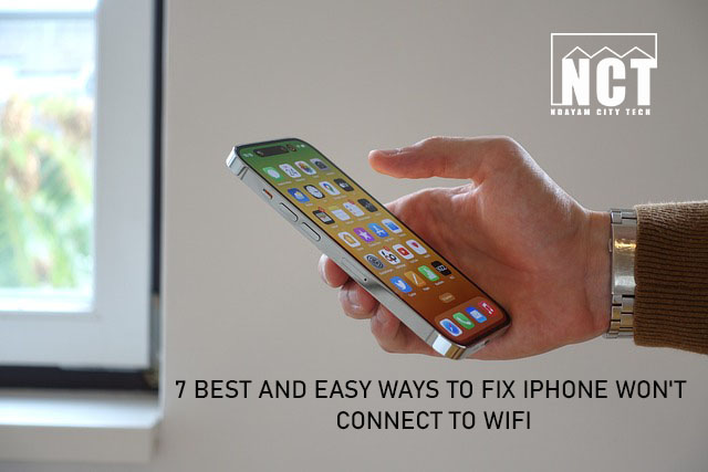 7 Best and Easy Ways to Fix iPhone Won't Connect to WiFi