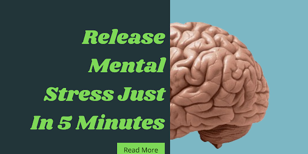 How To Release Mental Stress Just In Time