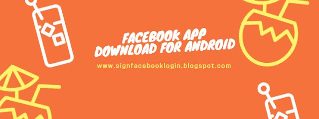 Facebook App Download For Android