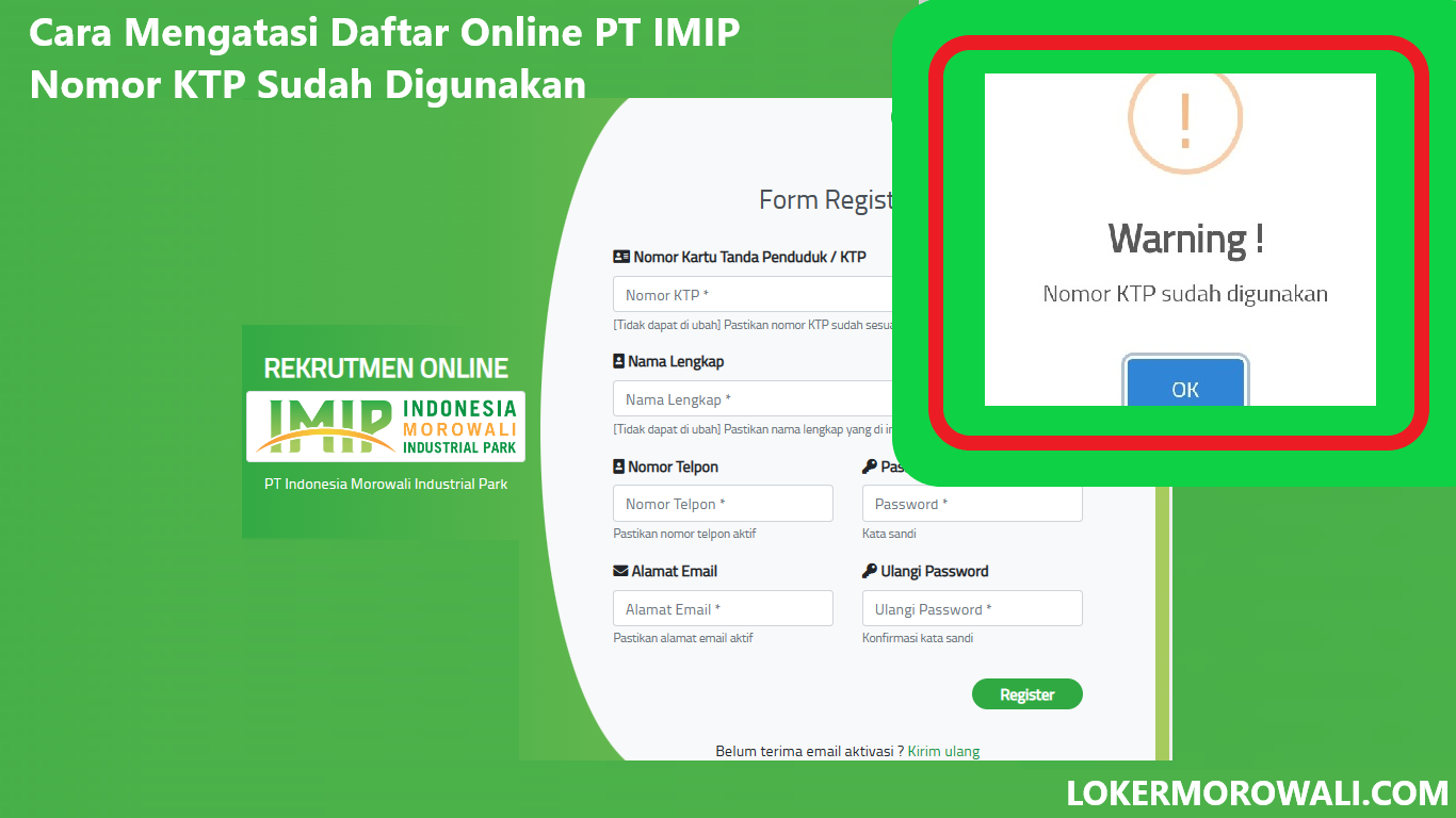 Cara Mengatasi Daftar Online IMIP Nomor KTP Sudah Digunakan