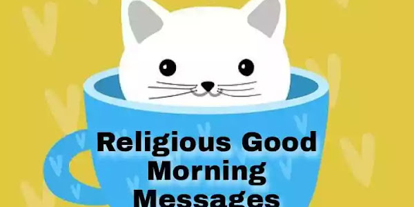 Religious Good Morning Messages & Greetings