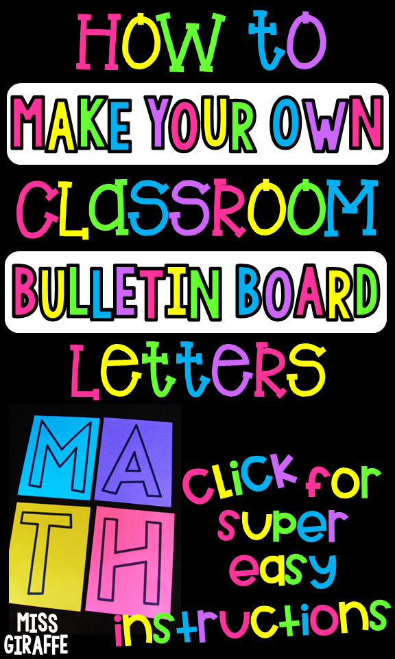 Miss Giraffe S Class Diy Classroom Decor Bulletin Board Letters