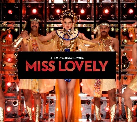 Miss Lovely (2014) Hindi Movie | Free Download Full HD 