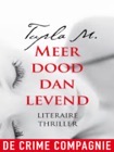 Meer Dood Dan Levend