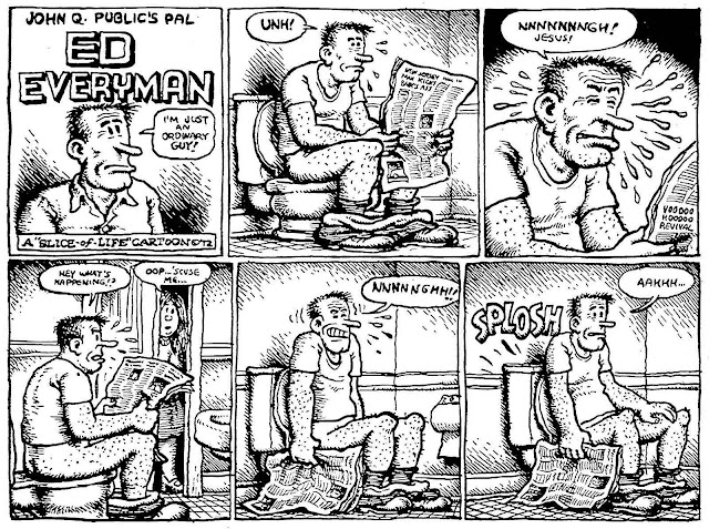 "Ed Everyman"  by Robert Crumb, a toilet cartoon