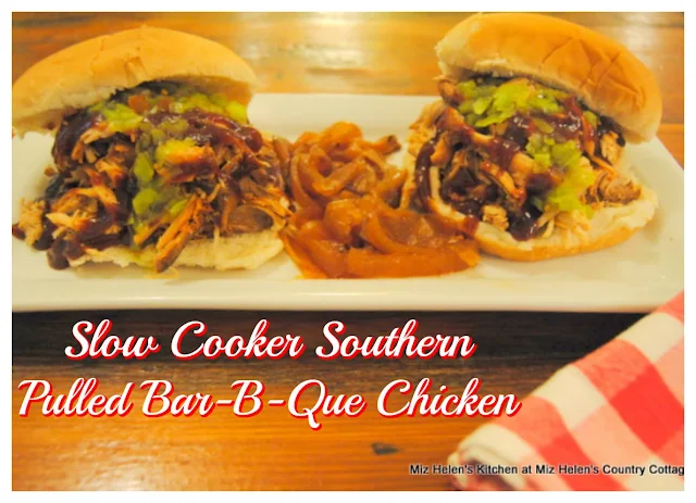 Slow Cooker Southern Pulled Bar-B-Q Chicken at Miz Helen's Country Cottage