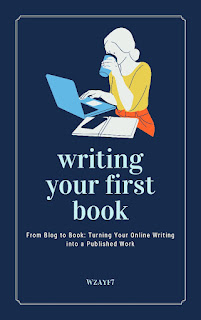 Book cover photo of From Blog to Book: Turning Your Online Writing into a Published Work