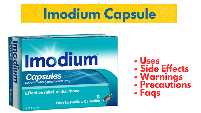 Imodium Capsule Uses, Side Effects, Precautions, Warnings & FAQs