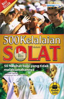 Tajuk : 500 Kelalaian dalam Solat