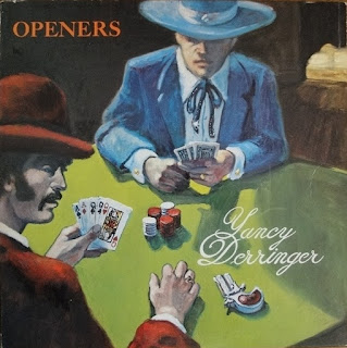 Yancy Derringer  "Openers" 1975 US Southern Private Psych Hard Rock (100 + 1 Best Southern Rock Albums by louiskiss)