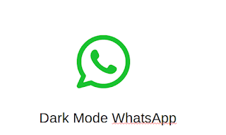 Cara Mengaktifkan Mode Gelap WhatsApp