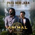 Papa Meri Jaan - Sonu Nigam - Animal (2023) Mp3 Song Download