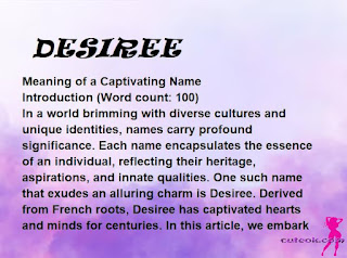 meaning of the name "DESIREE"