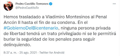 Tuit de Pedro Castillo refiriéndose al traslado de Vladimiro Montesinos.