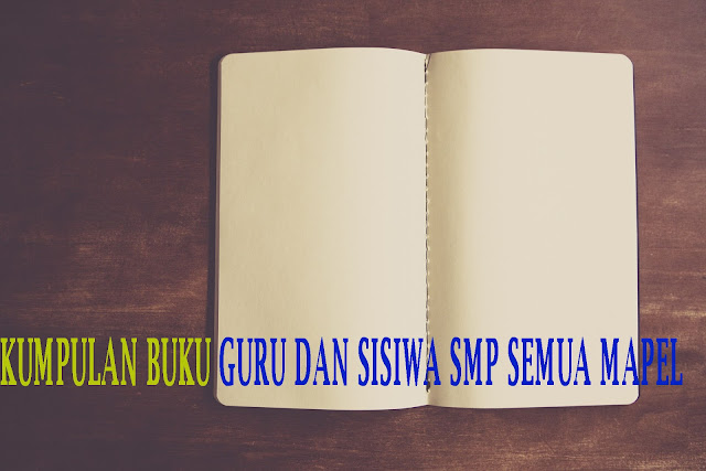 Free download Buku Siswa dan Buku Guru kelas VIII SMP Kurikulum 2013 revisi 2018