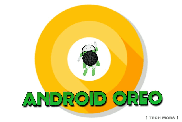 Android Oreo Is Out