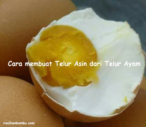  Cara membuat Telur Asin dari Telur Ayam Hasilnya sama 