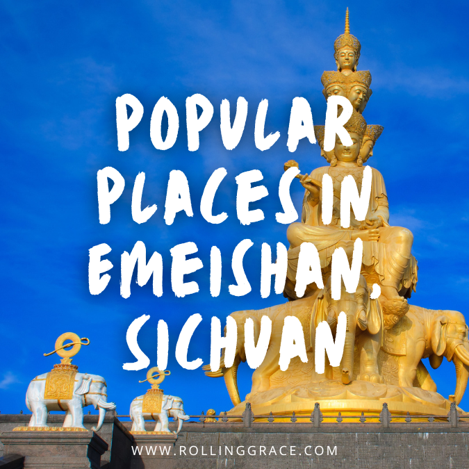 popular places in emeishan sichuan