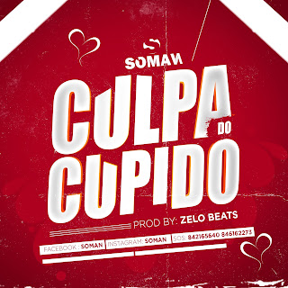 Soman - Culpa do Cupido ( 2019 )