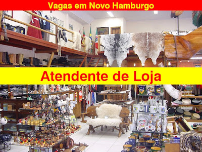 Vagas para Atendente de Loja em Novo Hamburgo