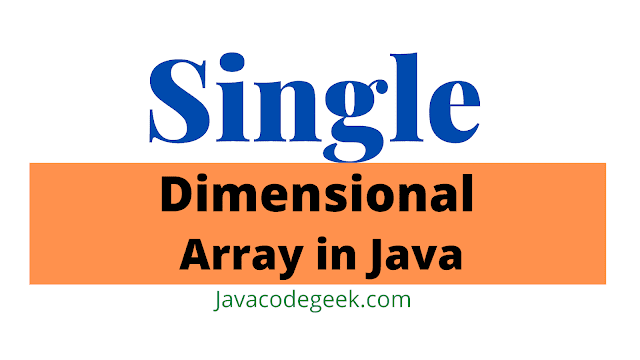 Single Dimensional Array In Java