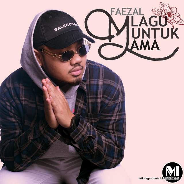 Lirik Lagu Faezal - Lagu Untuk Mama