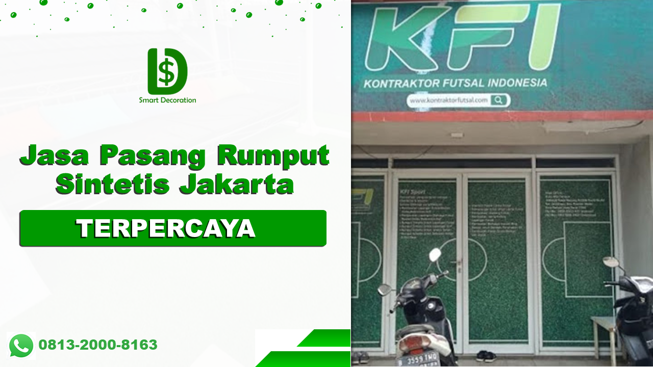 Jasa Pasang Rumput Sintetis Jakarta