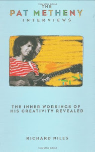The Pat Metheny Interviews (English Edition)
