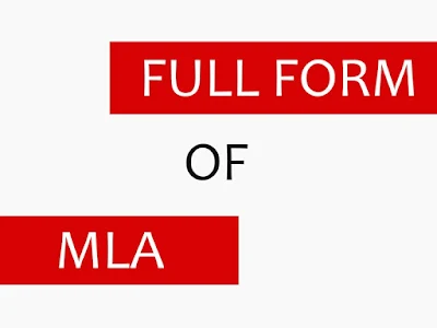 What is Full Form of MLA in Hindi