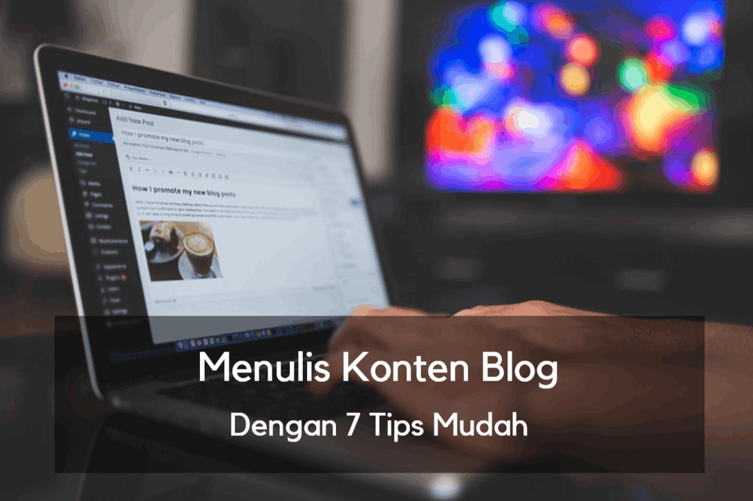 tips menulis konten blog